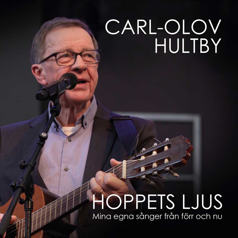 Hoppets ljus med Carl-Olov Hultby